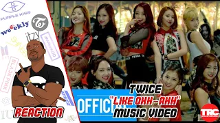 Twice "Like Ohh Ahh" Music Video Reaction