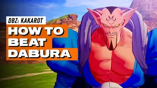 How To BEAT DABURA 😈 Dragon Ball Z Kakarot - King Of The Demon Realm - How To Defeat Guide DBZ Help