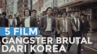 5 Film Gangster Korea Seru dan Brutal