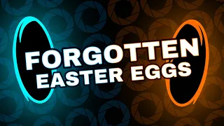 The Forgotten Easter Eggs of Portal