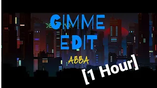 1 Hour Gimme Gimme Gimme (TikTok version) [Slowed & Reverb]