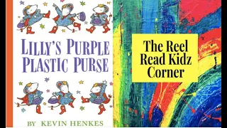 Lilly's Purple Plastic Purse by Kevin Henkes  #childrenstories #hmh #readaloud