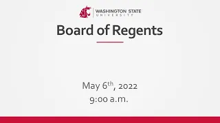 WSU Board of Regents | May 6th, 2022