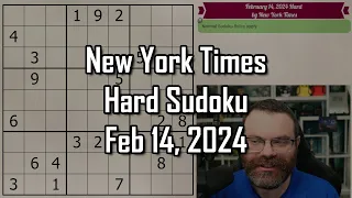 NYT Hard Sudoku Walkthrough | February 14, 2024