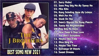 J Brothers Songs Nonstop 2021 ||  Best of J Brother OPM Tagalog Love Songs