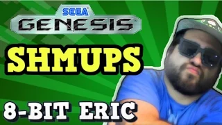 Sega Genesis Shmups | 8-Bit Eric