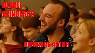 Daniel Veinbergs "Kuningas Artur"