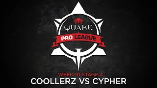 Coollerz vs Cypher - Quake Pro League - Stage 4 Week 10