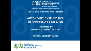 Autonomic Dysfunction in Parkinson's Disease with Dr. Veronica Santini