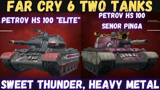 Far cry 6 Tank location: 1944 Petrov HS-100 "Elite" & "Senor Pinga", Sweet Thunder & Heavy metal