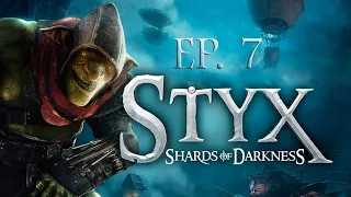 Играем в  Styx: Shards of Darkness ► EP. 7 ► Миссия 3: Дипломатия - Святилище