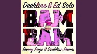 Bam Bam (Benny Page & Deekline Remix)