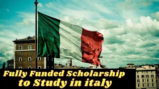 Free Education in Italy || fully Funded Scholarship |