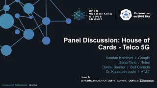 Panel Discussion: House of Cards - Telco 5G