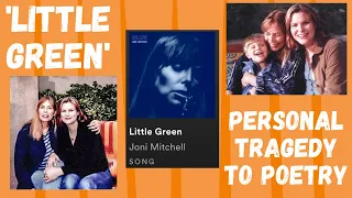 How Joni Mitchell's 'Little Green' Turns Tragedy into Poetry