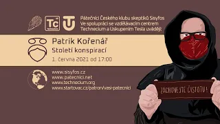 Patrik Kořenář: Století konspirací (Pátečníci Stream, 1. 6. 2021)