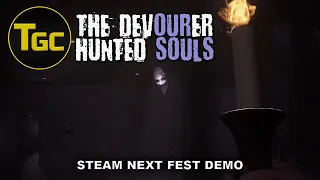 The Devourer: Hunted Souls Demo | Three Guys Coop