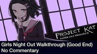 Project Kat - Paper Lily - Good Ending Walkthrough (No Commentary)
