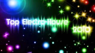 Top Electro-House Mix 2010