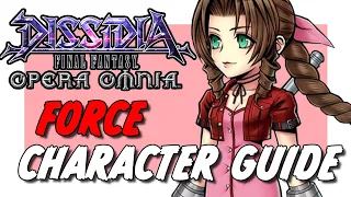 DFFOO AERITH FORCE ECHO BT CHARACTER GUIDE & SHOWCASE!!! BEST ARTIFACTS & SPHERES! THE BEST SUPPORT!