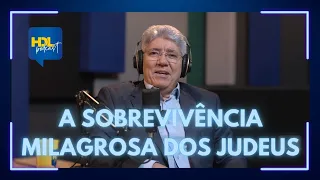 A SOBREVIVÊNCIA MILAGROSA DOS JUDEUS - Hernandes Dias Lopes