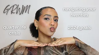 GRWM while I rant about life, navigating my twenties, and sharing my 2024 goals!