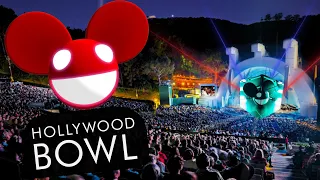 DEADMAU5 AT THE HOLLYWOOD BOWL!