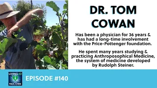 Episode 140 - Dr. Tom Cowan: The Dark Side of Medicine