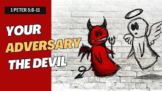 Your Adversary the Devil | Glen Allen Church of Christ