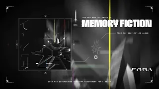 ERRA - Memory Fiction