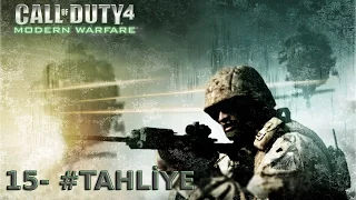 Call Of Duty Modern Warfare Bölüm 15 Heat - Tahliye