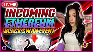 Incoming Ethereum Black Swan Event ($1500 ETH?!)