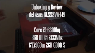 Análisis y Review Asus GL552VW - DM149