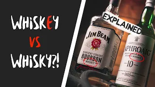 Are Whisky and Bourbon the Same? Why is whisky (whiskey) is spelled two ways.