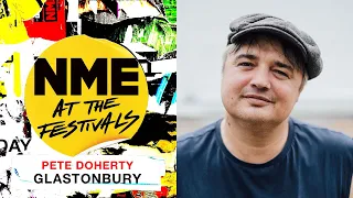 Pete Doherty on his first Glastonbury: Kate Moss, an undercover agent, and a £16,000 cardigan