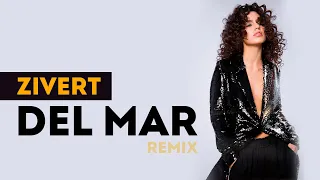 Zivert - Del Mar (J.Devis Remix) музыка новинка 2021