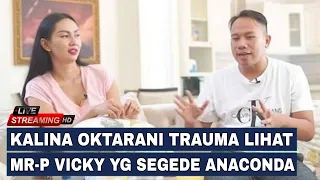 Kalina Oktarani Ngaku Trauma Dinikahi Vicky Prasetyo, Karena Mr-P Nya Sebesar Anaconda?