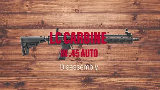 Ruger® LC Carbine™ .45 Auto Disassembly Tech Tips