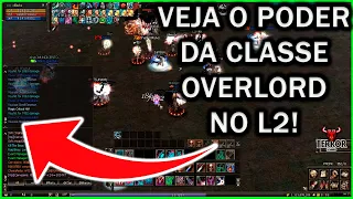 L2 CLASSE OVERLORD/DOMINATOR TUTORIAL/DICAS/ INICIANTES! L2 CHAOS!