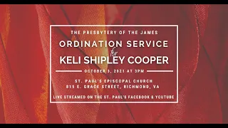 The Presbytery of the James Ordination Service for Keli Shipley Cooper
