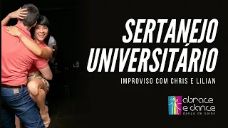 Sertanejo Universitário - Improviso com Chris e Lilian