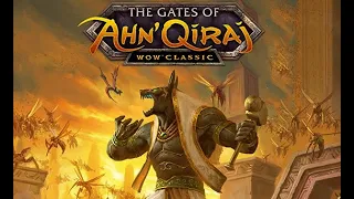 Ивент wow classic открытие врат Ан'Киража