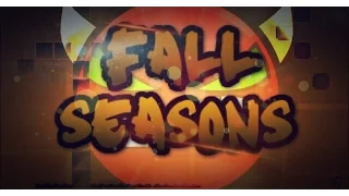 Geometry Dash (Easy/Quality Demon): FALL Seasons by ZelLink