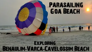 Parasailing In Goa || Benaulim, Varca & Cavelossim Beach || Pune To Goa Ride || South Goa Ride | Goa