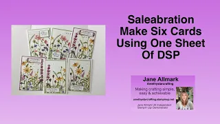 Saleabration make 6 cards using 1 sheet of Dainty Flowers dsp Stampin' Up!
