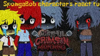 SpongeBob Characters react to Mistful Crimson Morning