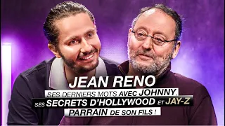 JEAN RENO : SES DERNIERS MOTS AVEC JOHNNY, SES SECRETS D’HOLLYWOOD ET JAY-Z PARRAIN DE SON FILS !