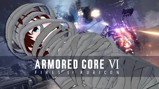 【 ARMORED CORE VI #6 】脳筋JKのルビコン探訪記 コーラル争奪の激化するチャプター4編！【 vtuber ふぅちゃん 】