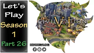 Civilization 6 - Part 26 - BAD MISSILE SILOS - Civ 6 Multiplayer Gameplay (Season 1)