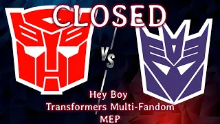 Hey Boy MEP (Transformers MEP) CLOSED AND COMPLETED (READ THE RULES IN THE DESC.) 16/16 DONE